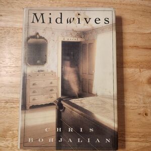 Midwives by Chris Bohjalian